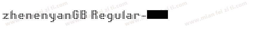 zhenenyanGB Regular字体转换